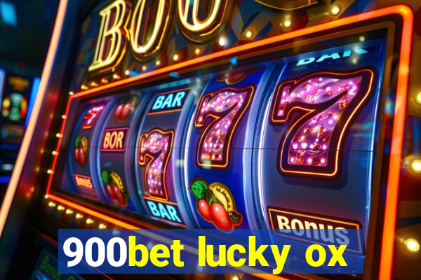 900bet lucky ox